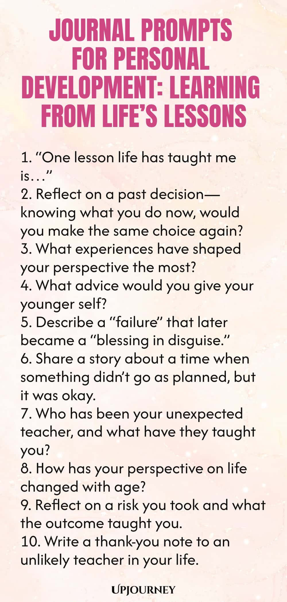 Journal Prompts for Personal Development: Learning from Life’s Lessons