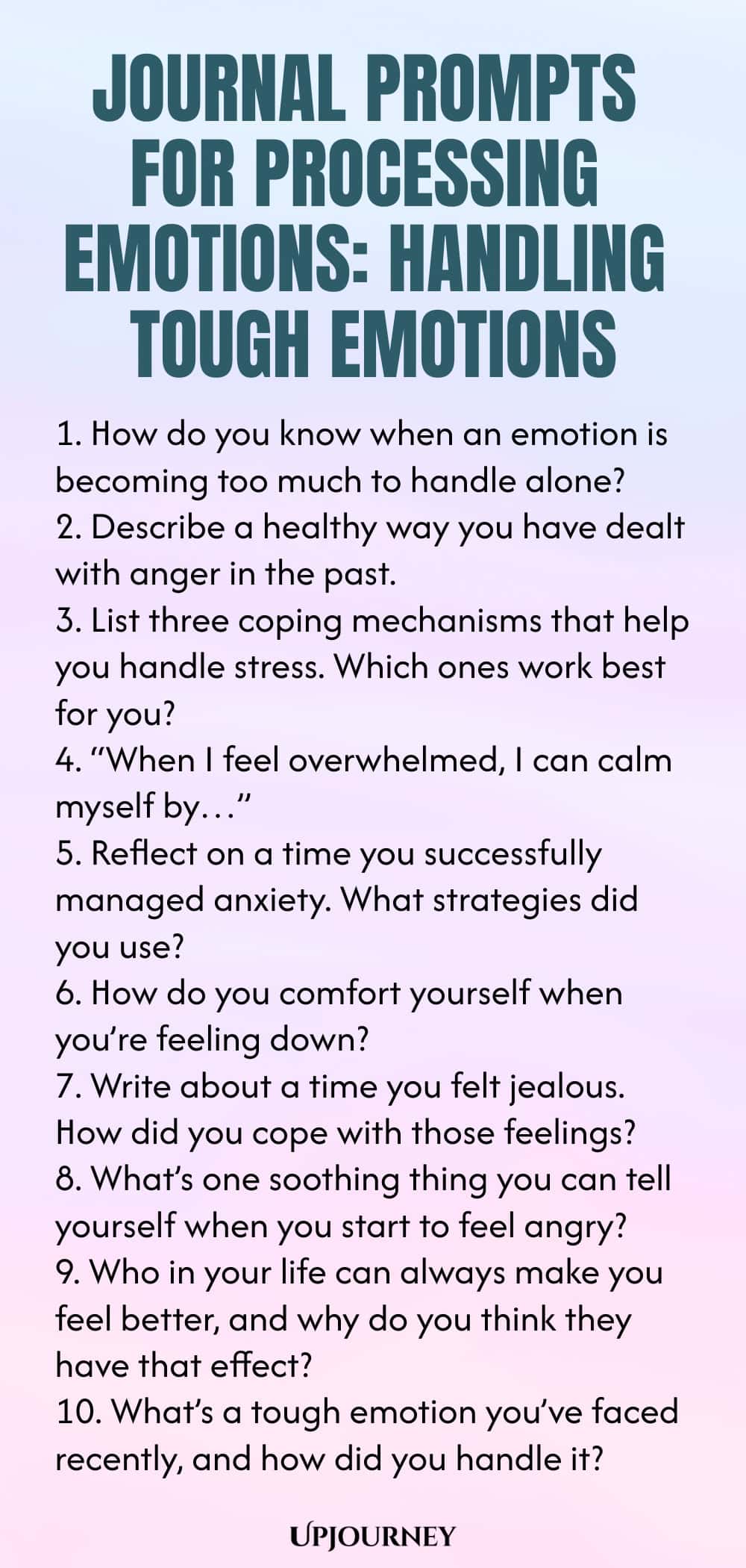 Journal Prompts for Processing Emotions: Handling Tough Emotions