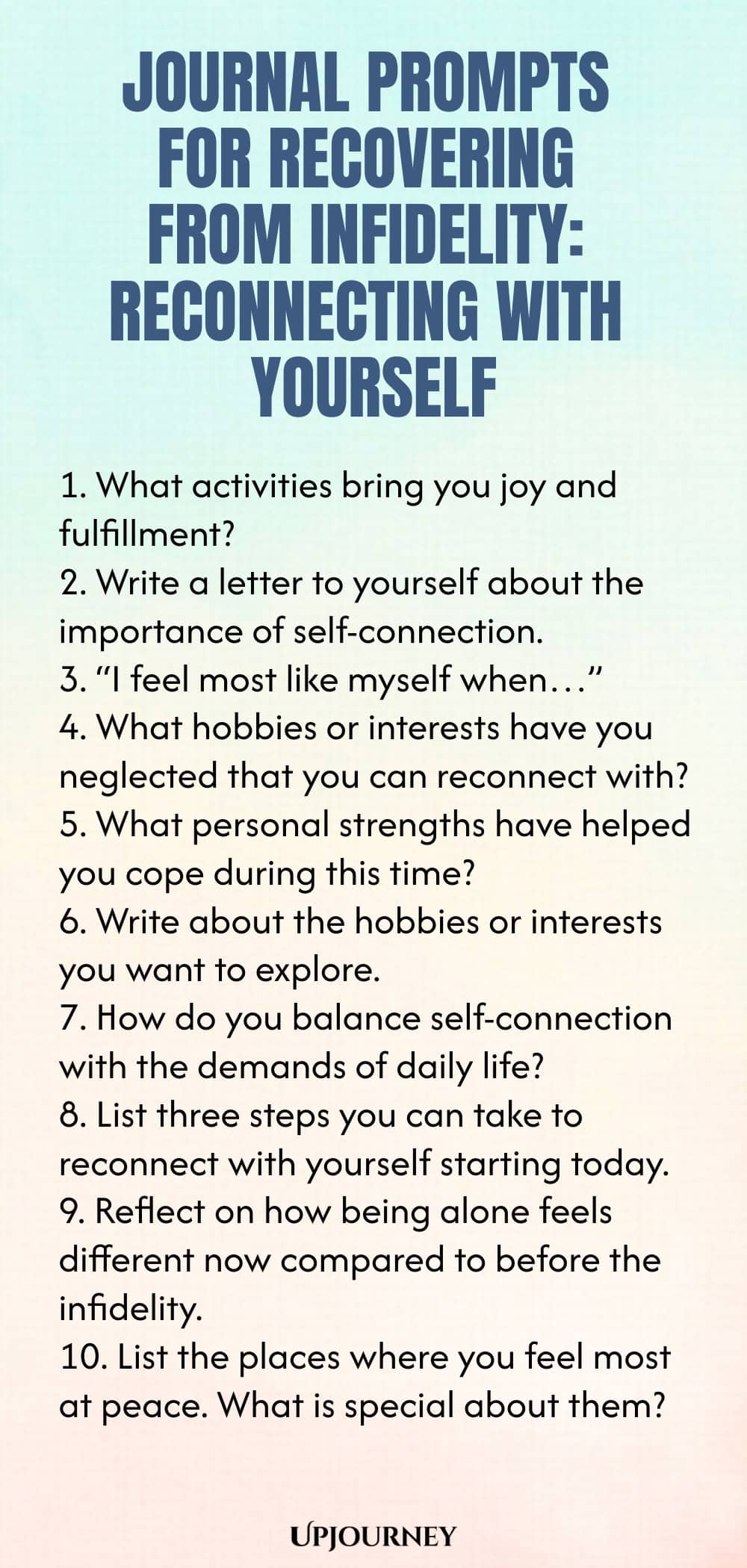 Journal Prompts for Recovering from Infidelity: Reconnecting with Yourself
