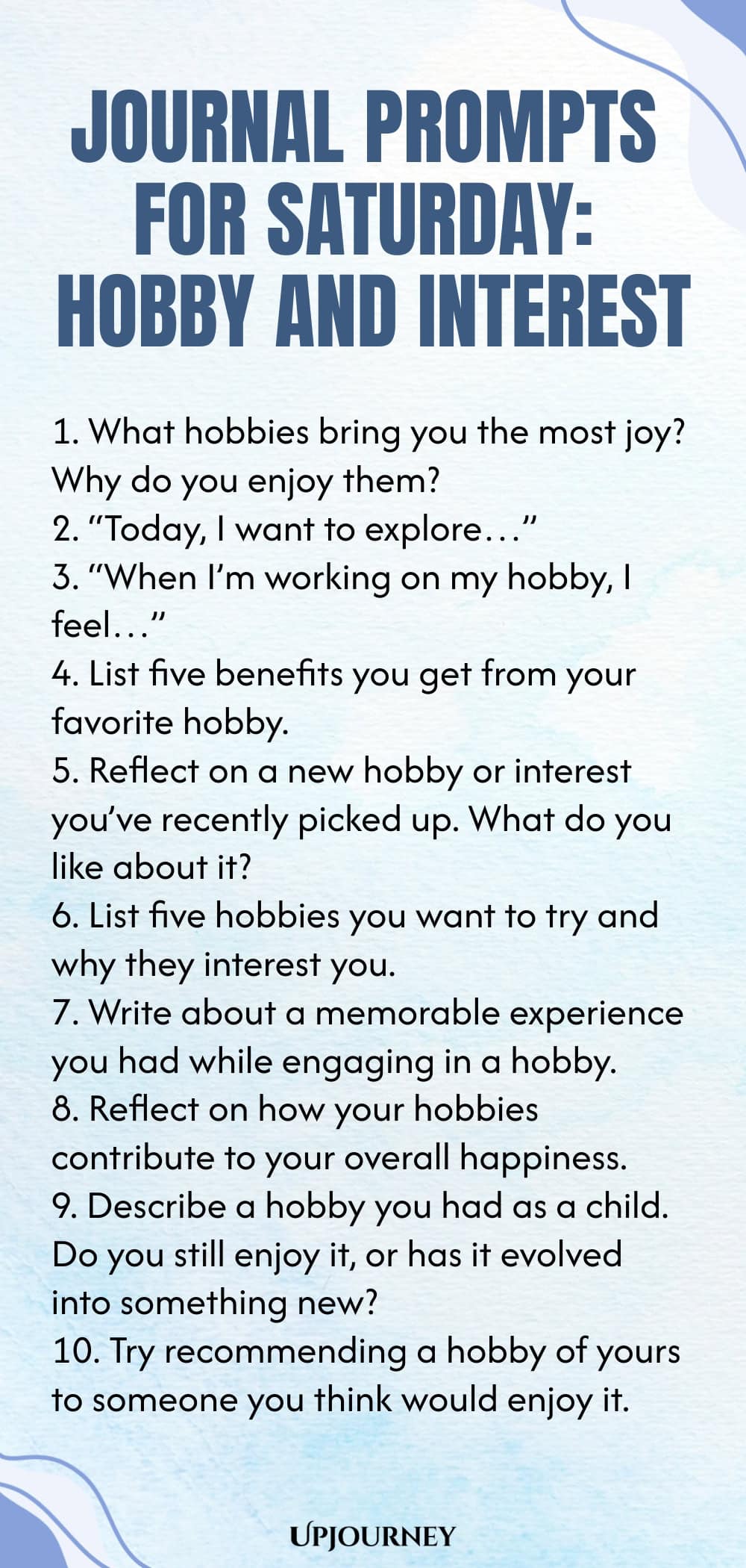 Journal Prompts for Saturday: Hobby and Interest