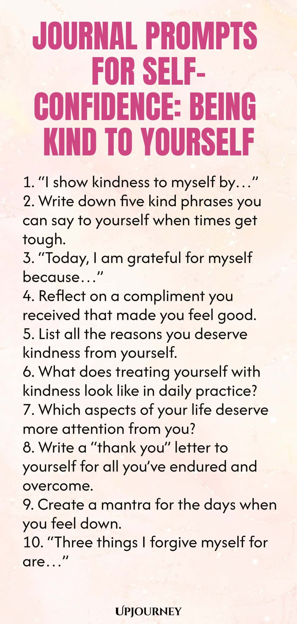 Journal Prompts for Self-Confidence: Being Kind to Yourself