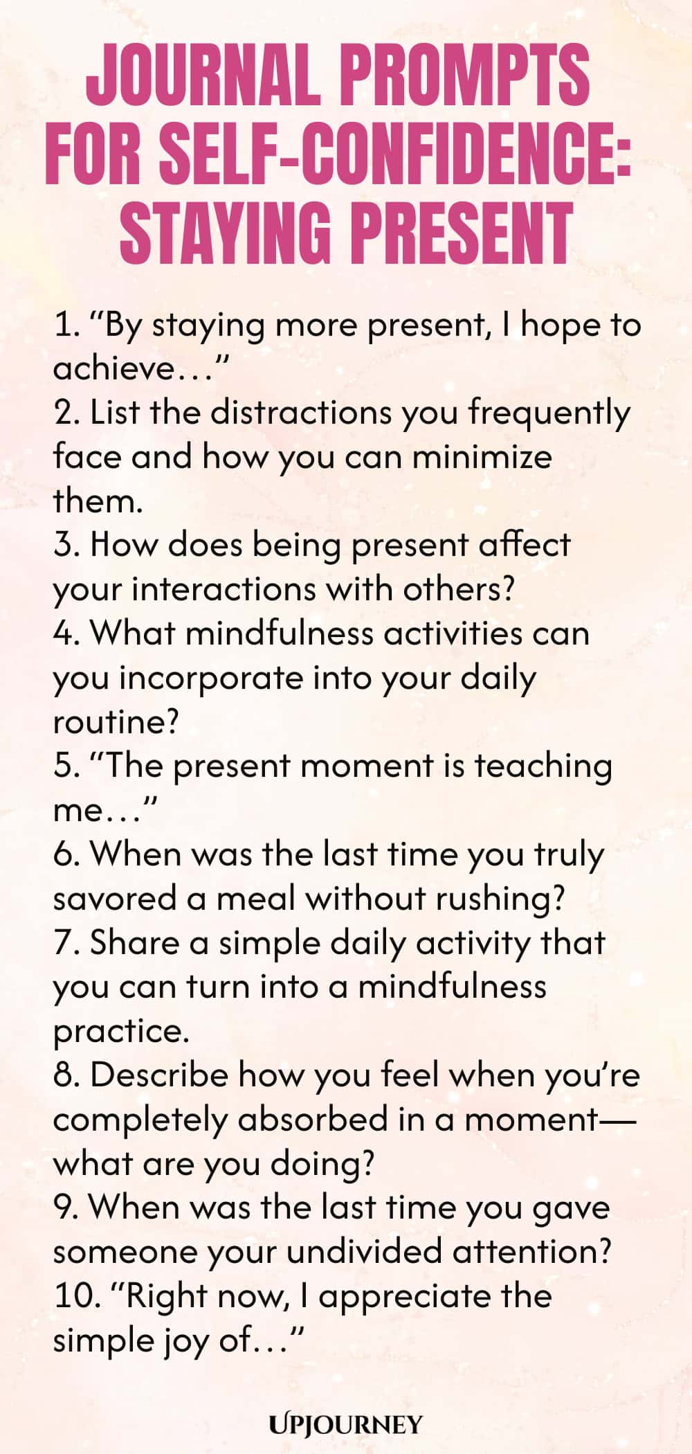 Journal Prompts for Self-Confidence: Staying Present
