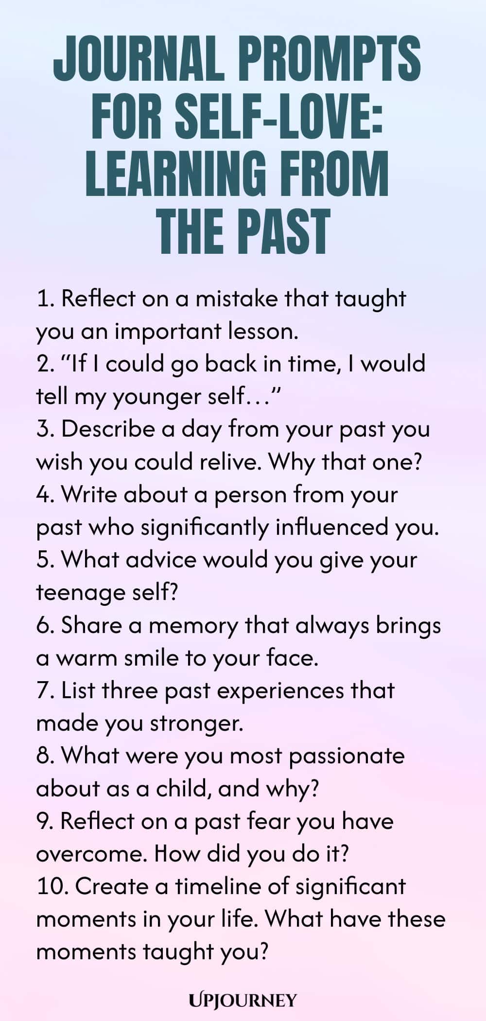 Journal Prompts for Self-Love: Learning from the Past