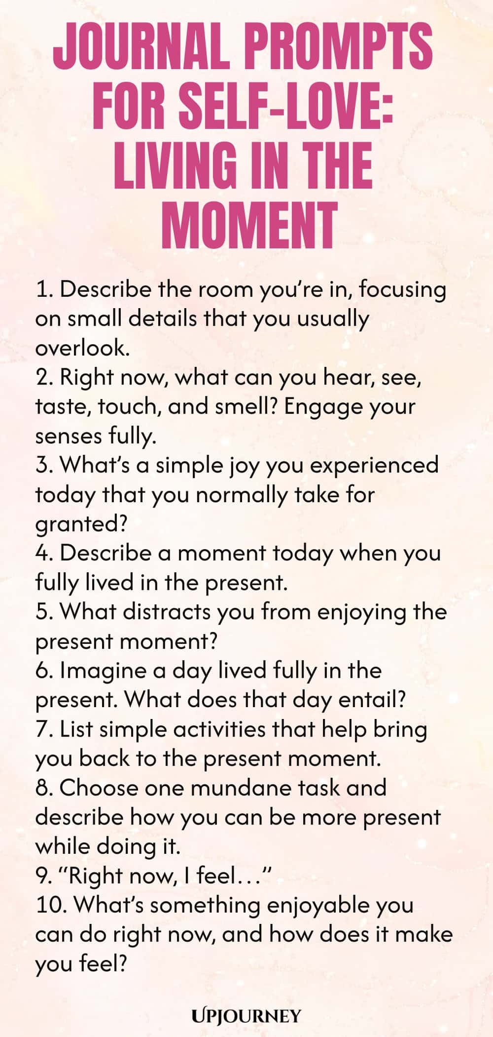 Journal Prompts for Self-Love: Living in the Moment