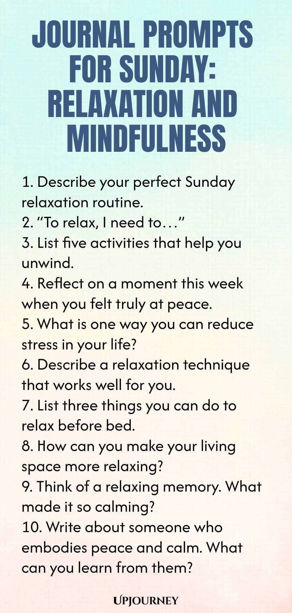 Journal Prompts for Sunday: Relaxation and Mindfulness