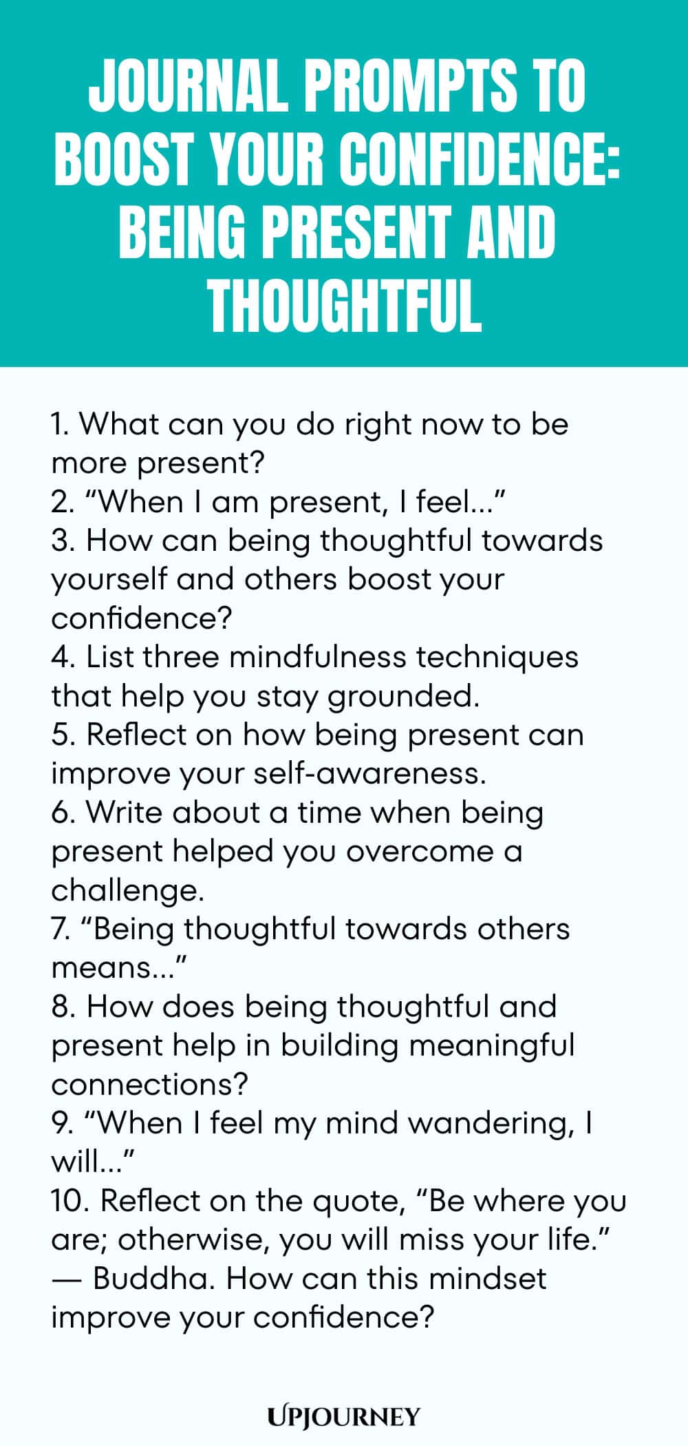 Journal Prompts to Boost Your Confidence: Being Present and Thoughtful