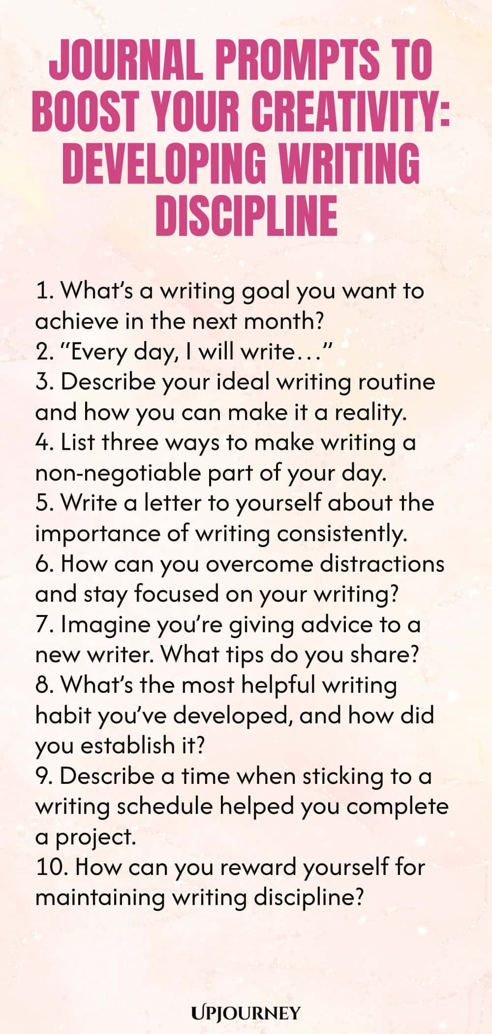 Journal Prompts to Boost Your Creativity: Developing Writing Discipline