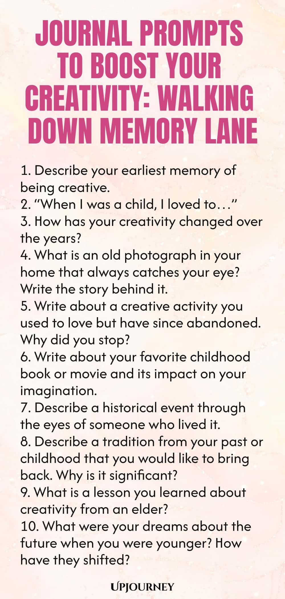 Journal Prompts to Boost Your Creativity: Walking Down Memory Lane