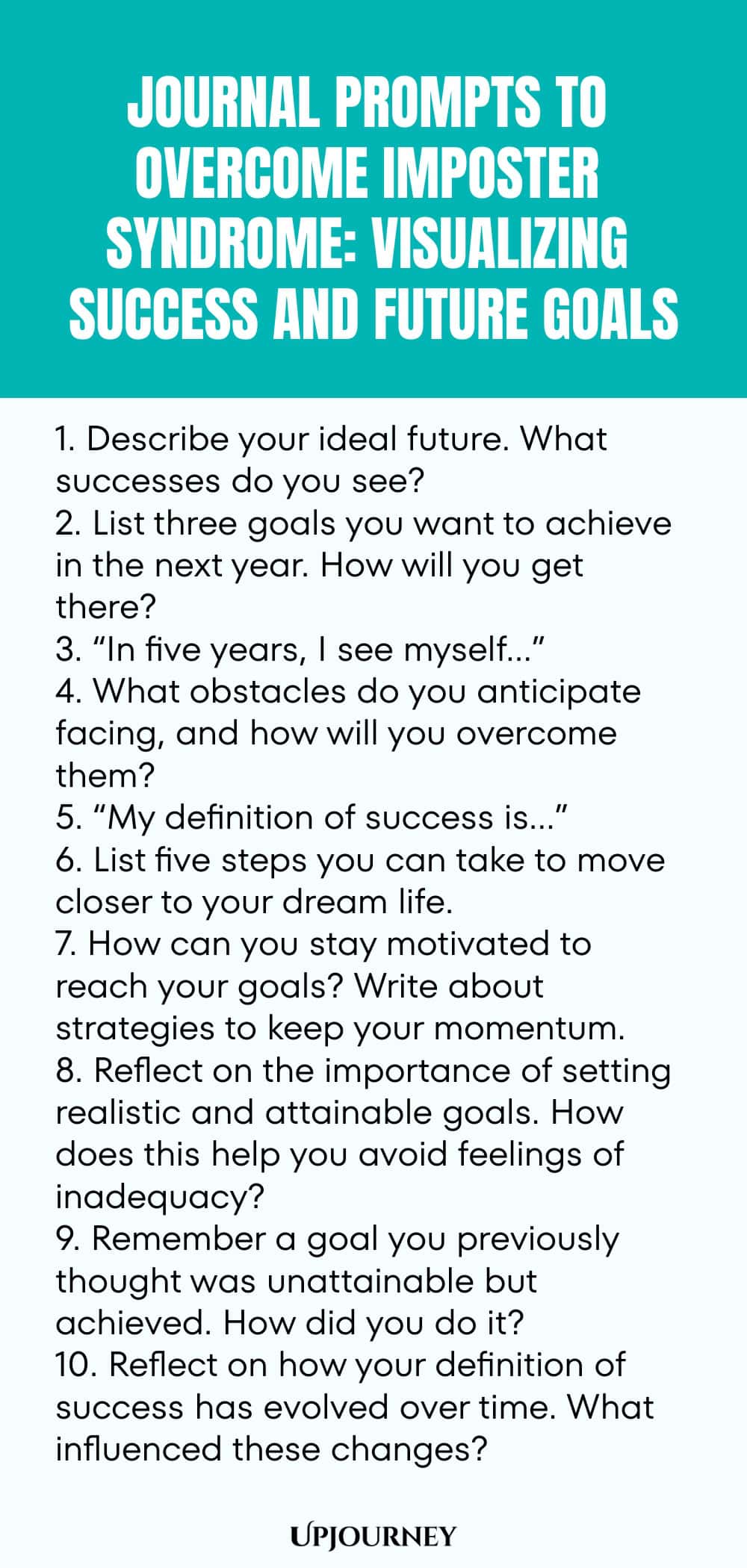 Journal Prompts to Overcome Imposter Syndrome: Visualizing Success and Future Goals