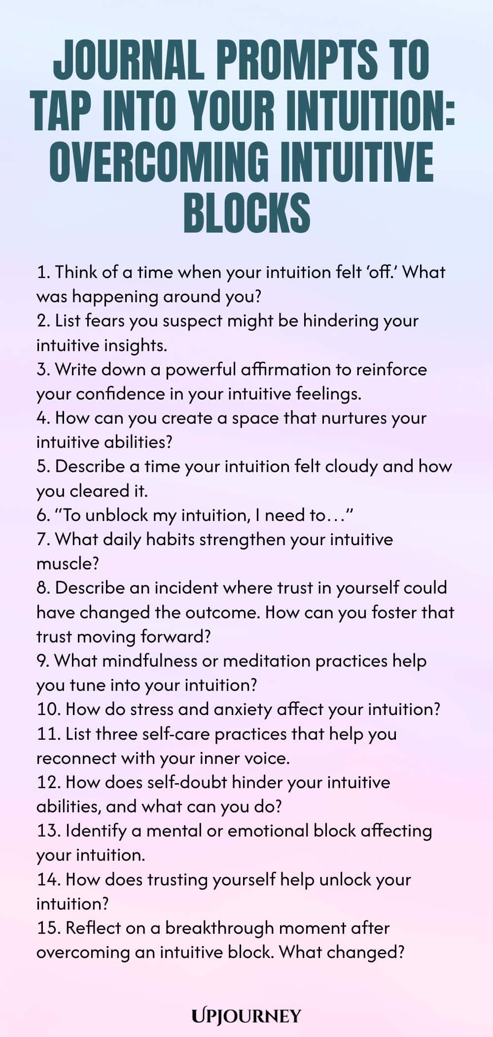 Journal Prompts to Tap Into Your Intuition: Overcoming Intuitive Blocks