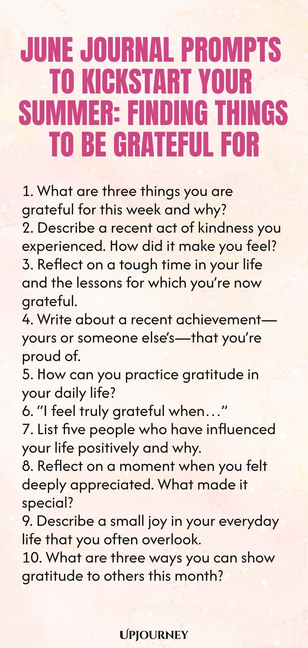 June Journal Prompts to Kickstart Your Summer: Finding Things to Be Grateful For