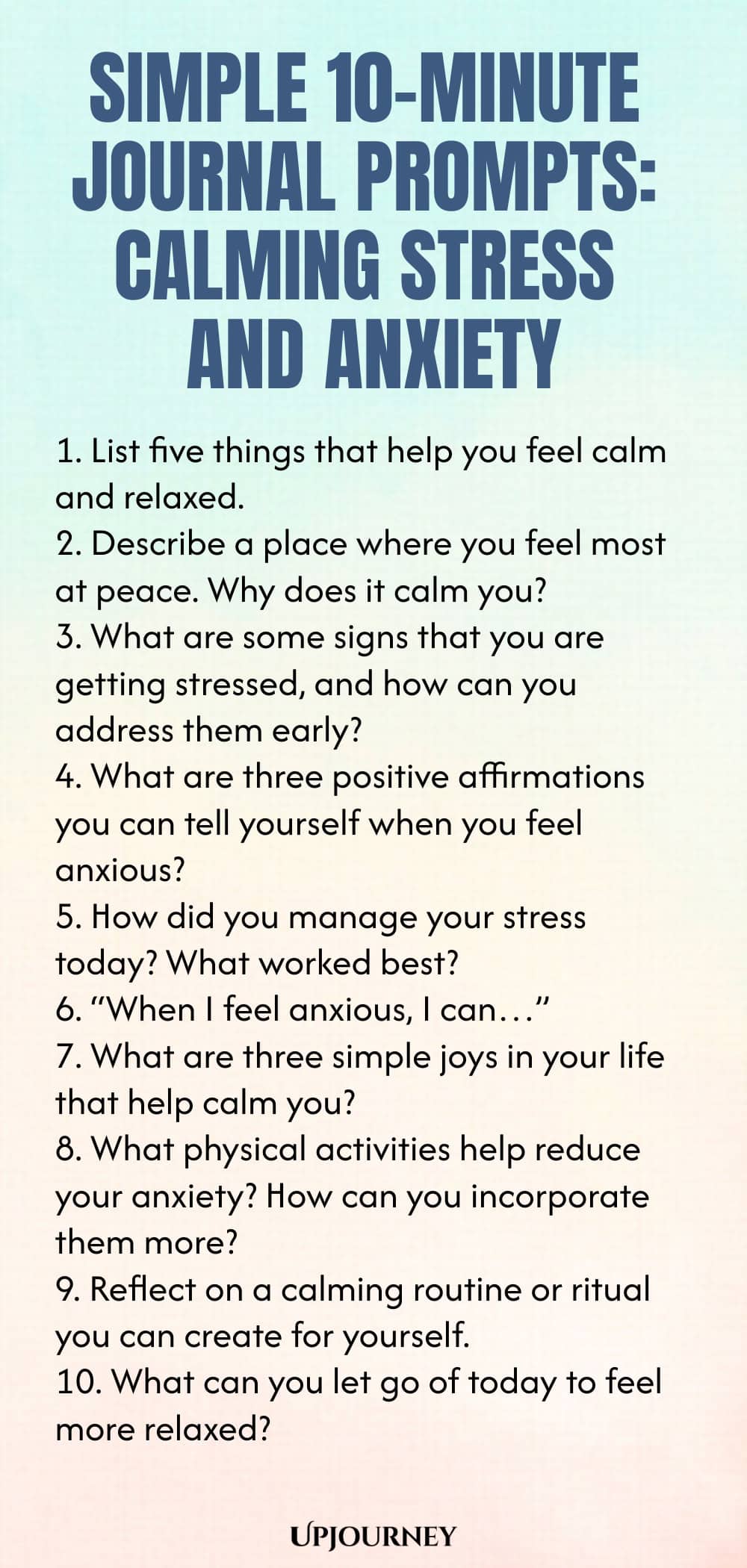 Simple 10-Minute Journal Prompts: Calming Stress and Anxiety