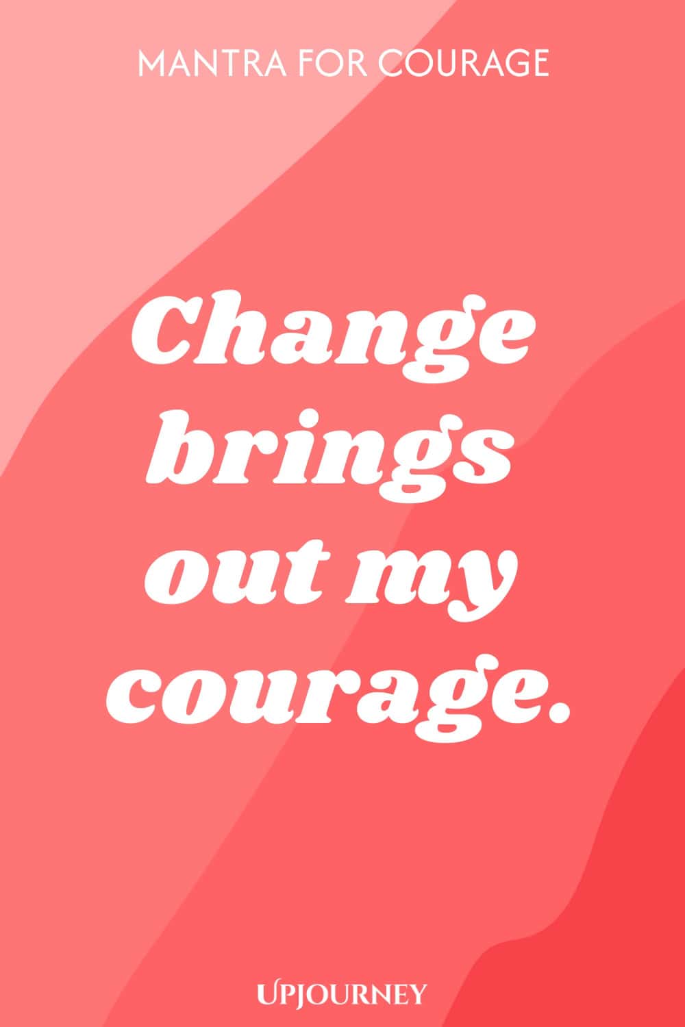 100 Mantras for Courage 4597027