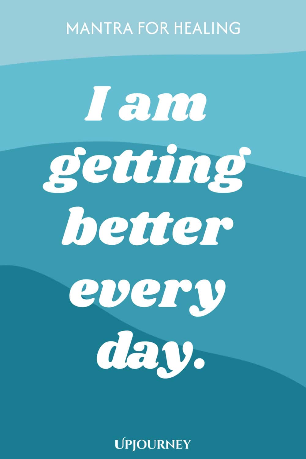 I am getting better every day.