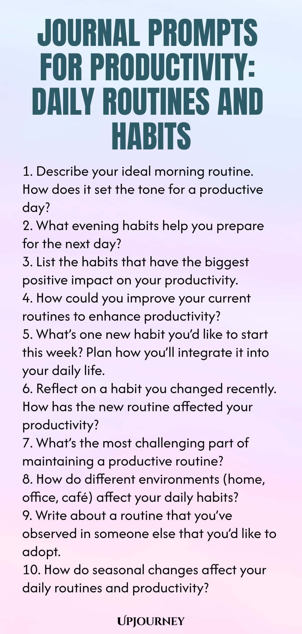 Journal Prompts for Productivity: Daily Routines and Habits